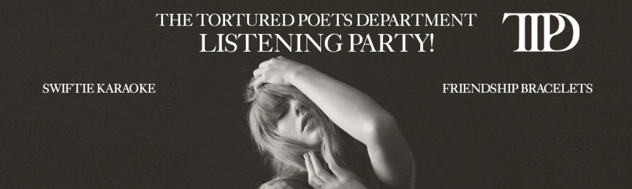 Taylor Swift listening party - The Tortured Poets Department