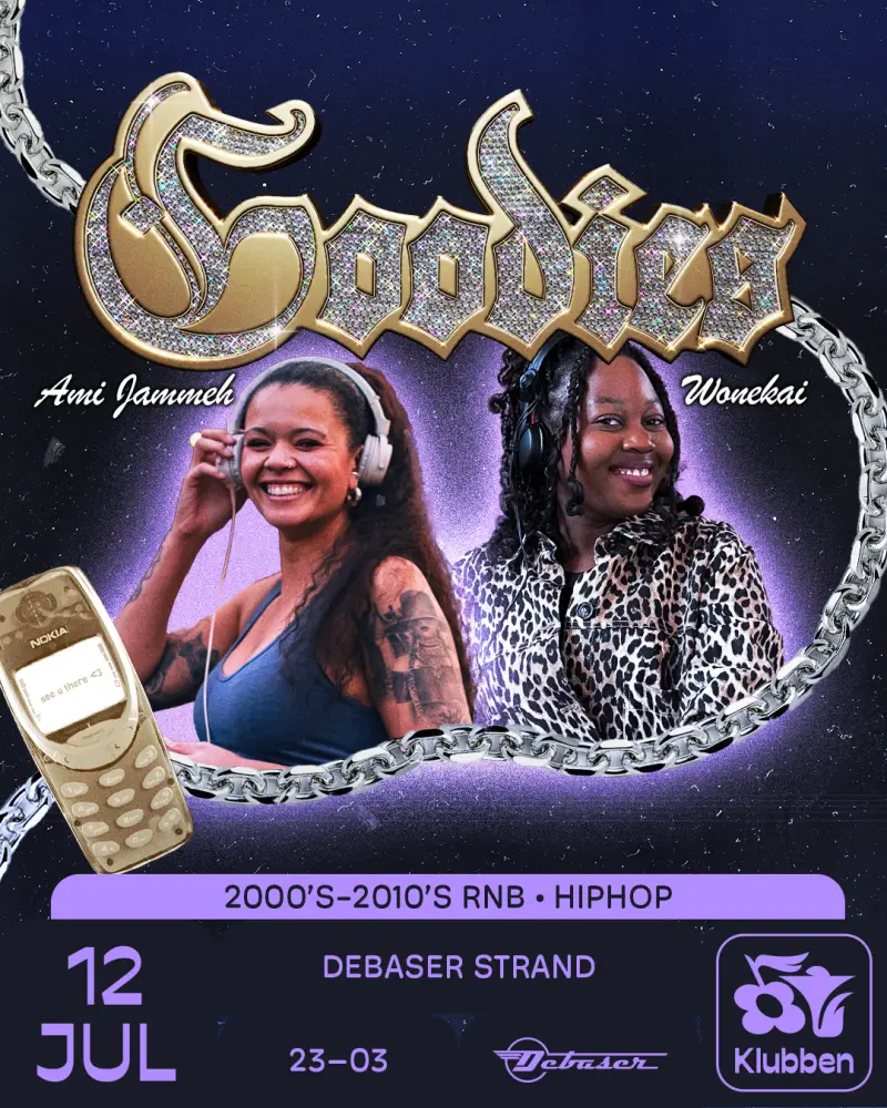 Goodies brings you all the best Hiphop and RnB from 2000-2010 all night!
