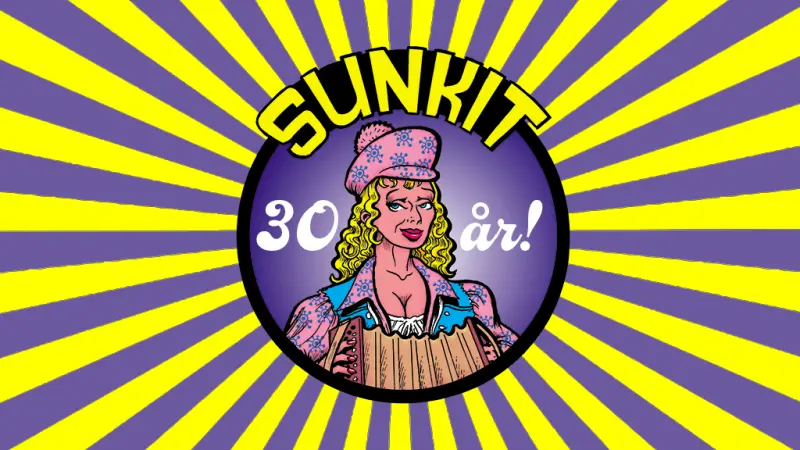 Sunkit 30 år LIVE: Sunkit All-Stars + hemliga gäster